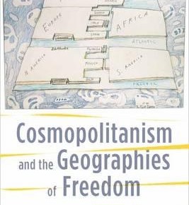 HARVEY, DAVID: Cosmopolitanism and the Geographies of Freedom. New York, Columbia University Press, 2009.